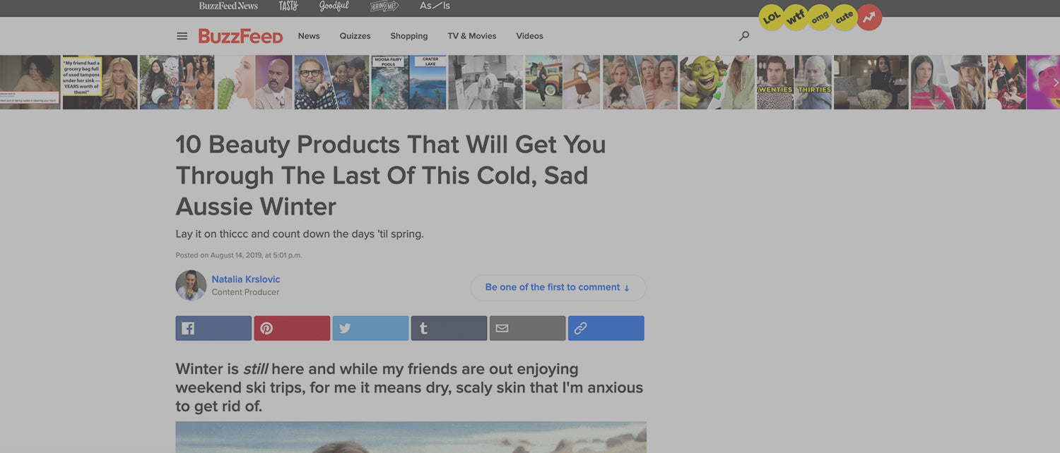 Buzz Feed Feature: 10 Beauty Products That Will Get You Through The Last Of This Cold, Sad Aussie Winter