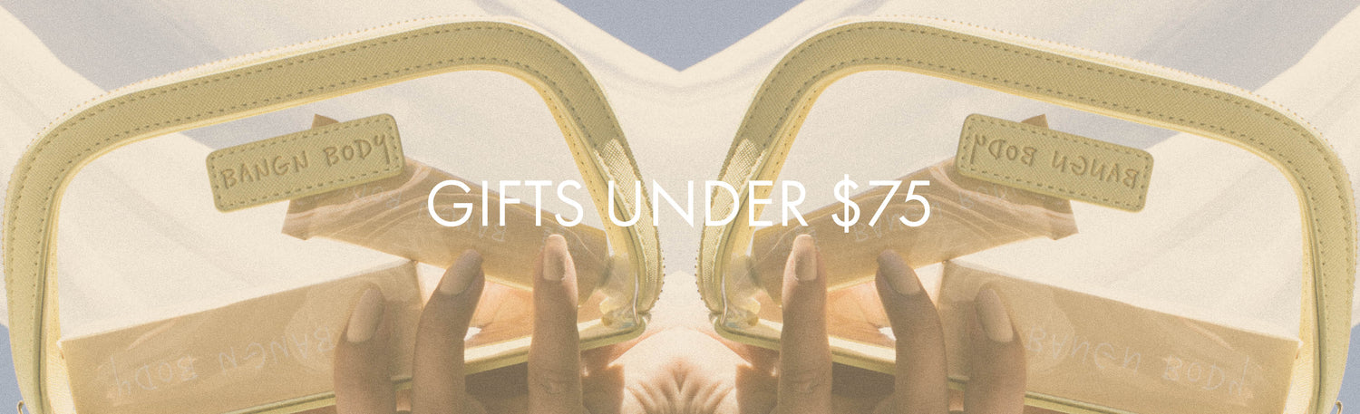 Gifts $30 - $75